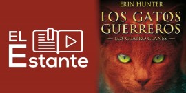 Los gatos guerreros: Los cuatro clanes